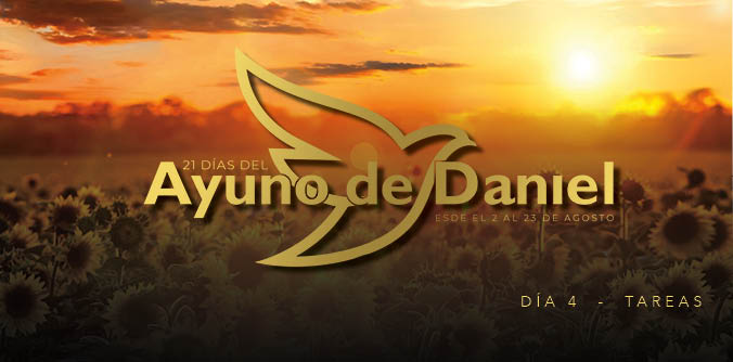 Día 4 del Ayuno de Daniel