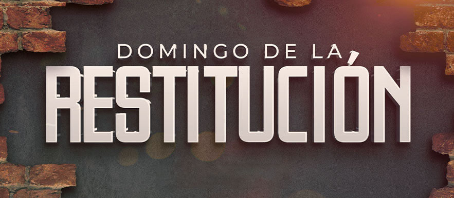 Domingo de la Restitución Domingo de la Restitución