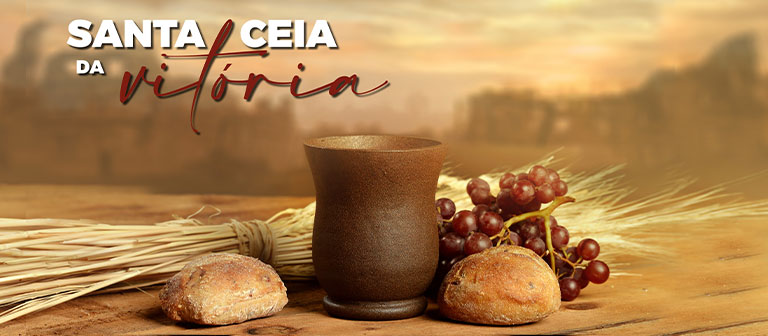 Santa Ceia da Vitória Santa Ceia da Vitória