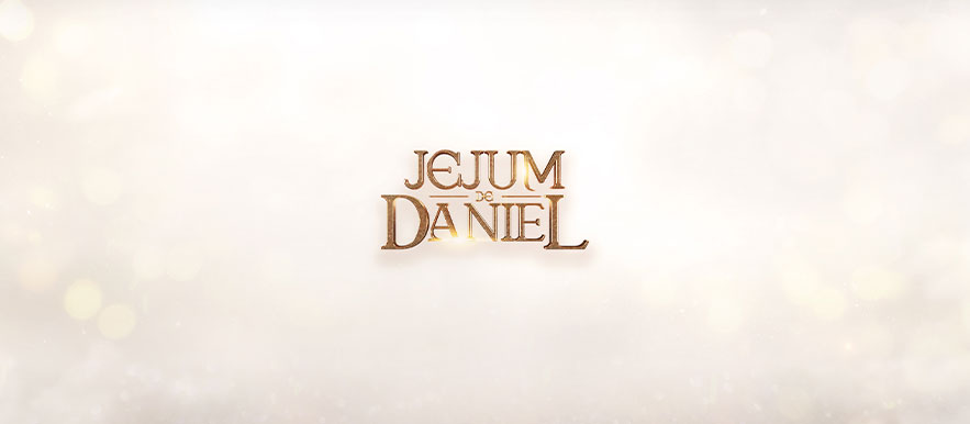 Os 21 dias do Jejum de Daniel Os 21 dias do Jejum de Daniel