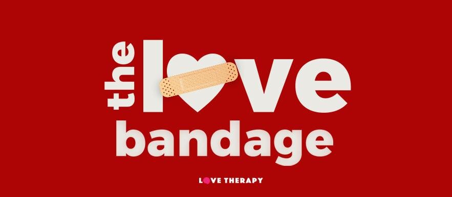 The Love Bandage The Love Bandage