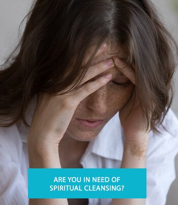 Are you in need of spiritual cleasning copy