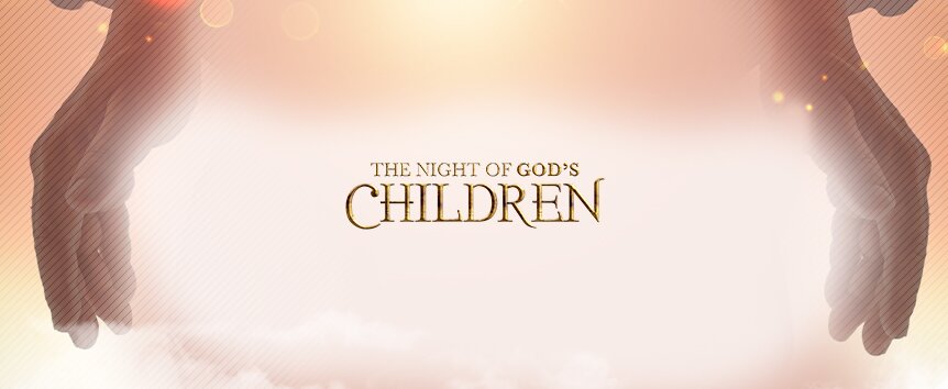 The Night of God’s Children The Night of God’s Children