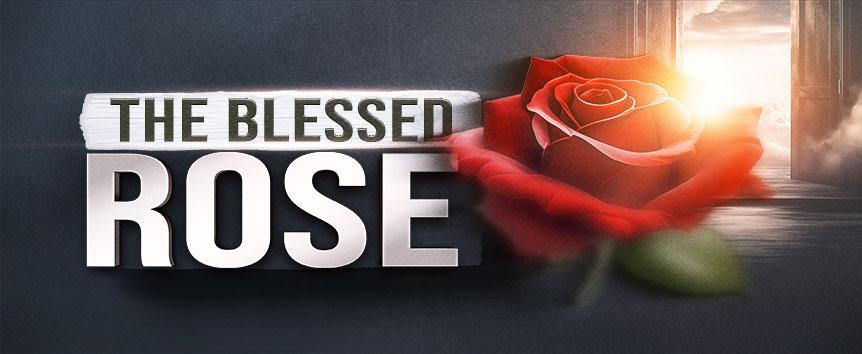 THE-BLESSED-ROSE
