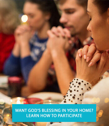Want God's blessing in your home?