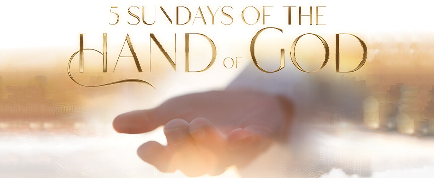 Facing the Impossible? Put it in God’s Hands 1 5 Sundays of the Hand of God web article