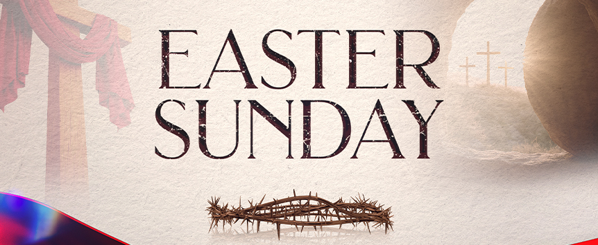 Do You Know What Your Connection to Easter Is? 1 Easter Sunday 2026 web article