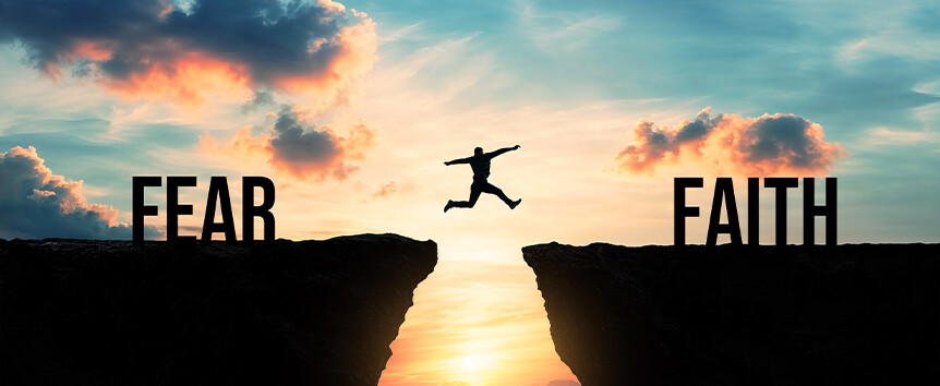 Fear or faith: What Will Define Your Life this August?